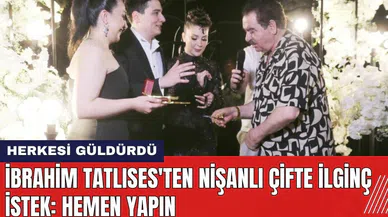 İbrahim Tatlıses'ten nişanlı çifte ilginç öneri: Hemen yapın