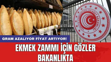 Ekmek zammı için gözler bakanlıkta! İzmir'de ekmek kaç lira olacak?