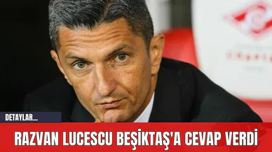 Razvan Lucescu Beşiktaş'a Cevap Verdi