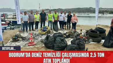 Bodrum'da Deniz Temizliği Çalışmasında 2,5 Ton Atık Toplandı