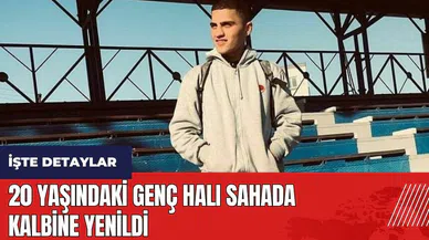 Adana'da 20 yaşındaki genç halı sahada kalbine yenildi