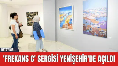 'Frekans C' Sergisi Yenişehir'de Açıldı