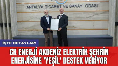 CK Enerji Akdeniz Elektrik şehrin enerjisine 'yeşil' destek veriyor