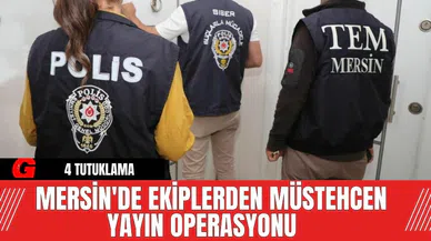 Mersin'de ekiplerden müstehcen yayın operasyonu: 4 tutuklama