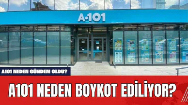 A101 Neden Boykot Ediliyor? A101 Neden Gündem Oldu?