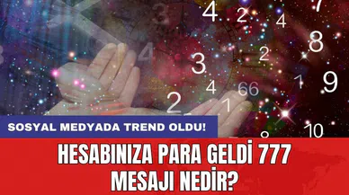 Hesabınıza para geldi 777 mesajı nedir?