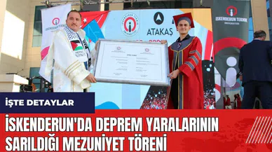 İskenderun'da deprem yaralarının sarıldığı mezuniyet töreni