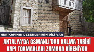 Antalya'da Osmanlı'dan kalma tarihi kapı tokmakları zamana direniyor