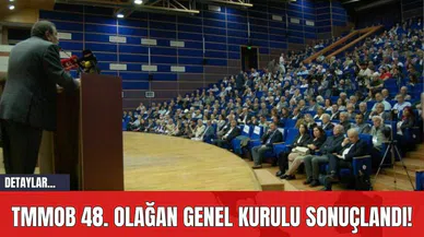 TMMOB 48. Olağan Genel Kurulu Sonuçlandı!