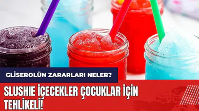 Slushie içecekler çocuklar için tehlikeli! Gliserolün zararları neler?