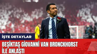 Beşiktaş Giovanni van Bronckhorst ile anlaştı