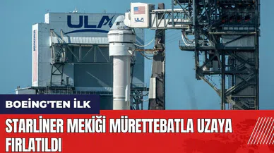 Boeing'ten ilk! Starliner mekiği mürettebatla uzaya fırlatıldı