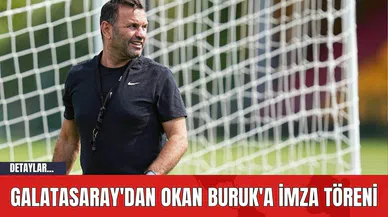 Galatasaray'dan Okan Buruk'a İmza Töreni