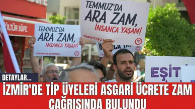 İzmir'de TİP Üyeleri Asgari Ücrete Zam Çağrısında Bulundu