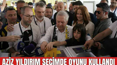 Aziz Yıldırım Seçimde Oyunu Kullandı