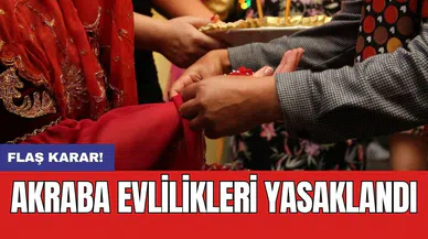 Akraba evlilikleri yasaklandı