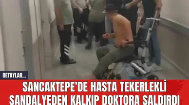 Sancaktepe'de hasta tekerlekli sandalyeden kalkıp doktora saldırdı