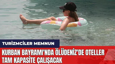 Kurban Bayramı'nda Ölüdeniz'de oteller tam kapasite çalışacak