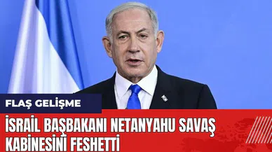 İsrail Başbakanı Netanyahu savaş kabinesini feshetti!