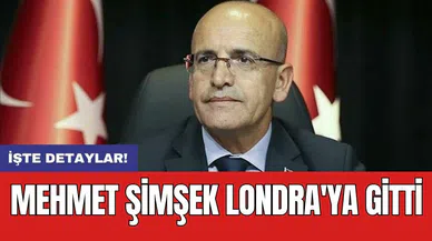 Mehmet Şimşek Londra'ya gitti