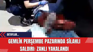 Gemlik Perşembe Pazarında Silahlı Saldırı: Zanlı Yakalandı