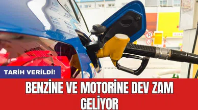 Benzine ve motorine dev zam geliyor