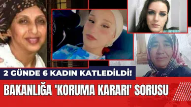 2 günde 6 kadın katledildi! EŞİK'ten Bakanlığa 'koruma kararı' sorusu