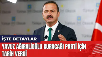 Yavuz Ağıralioğlu kuracağı parti için tarih verdi