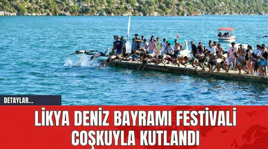 Likya Deniz Bayramı Festivali Coşkuyla Kutlandı