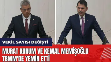 Murat Kurum ve Kemal Memişoğlu TBMM'de yemin etti