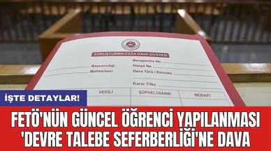 FET*'nün güncel öğrenci yapılanması 'devre talebe seferberliği'ne dava