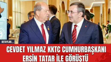 Cevdet Yılmaz KKTC Cumhurbaşkanı Ersin Tatar İle Görüştü