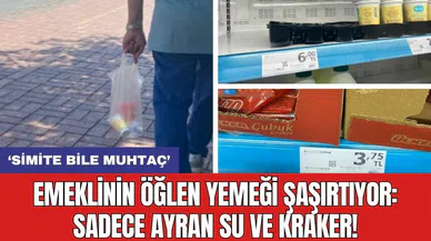 Emeklinin öğlen yemeği şaşırtıyor: Sadece ayran su ve kraker!