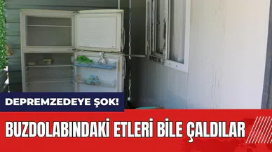 Hatay'da depremzedeye şok! Buzdolabındaki etleri bile çaldılar