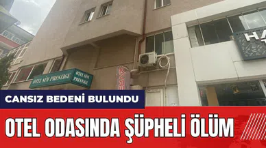 Otel odasında şüpheli öl*m!