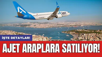 AJet Araplara Satılıyor!