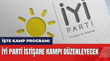 İYİ Parti Afyonkarahisar'da İstişare Kampı düzenleyecek