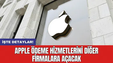 Apple ödeme hizmetlerini diğer firmalara açacak