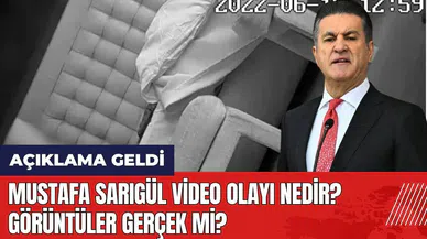 Mustafa Sarıgül video olayı nedir? Görüntüler gerçek mi? Açıklama geldi