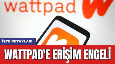 Wattpad'e erişim engeli