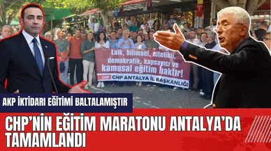 CHP’nin Eğitim Maratonu Antalya’da Tamamlandı