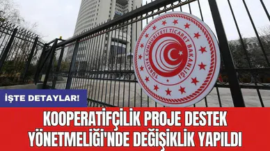 Kooperatifçilik Proje Destek Yönetmeliği'nde değişiklik yapıldı