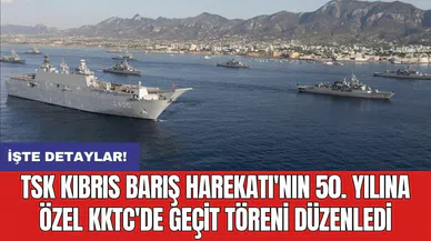 TSK Kıbrıs Barış Harekatı'nın 50. yılına özel KKTC'de geçit töreni düzenledi