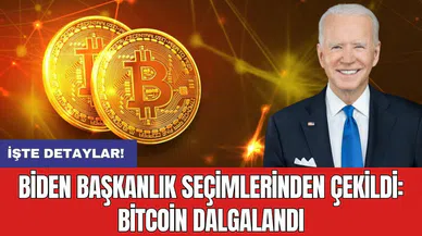 Biden Başkanlık seçimlerinden çekildi: Bitcoin dalgalandı