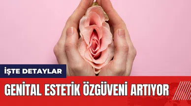 Genital estetik özgüveni artıyor