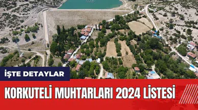 Korkuteli Muhtarları 2024 listesi