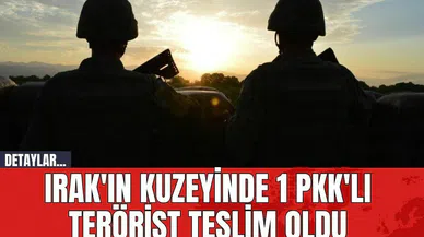 Irak'ın Kuzeyinde 1 P*K'lı Ter*rist Teslim Oldu