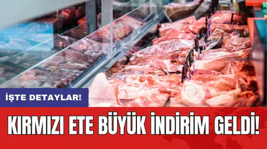 Kırmızı ete büyük indirim geldi!