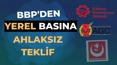 BBP’den yerel basına “ahlaksız teklif”