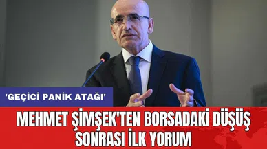 Mehmet Şimşek'ten borsadaki düşüş sonrası ilk yorum